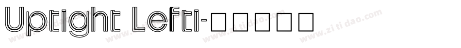 Uptight Lefti字体转换